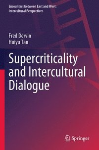 bokomslag Supercriticality and Intercultural Dialogue