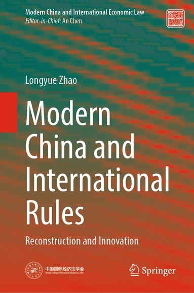 bokomslag Modern China and International Rules