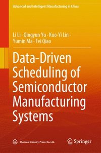 bokomslag Data-Driven Scheduling of Semiconductor Manufacturing Systems