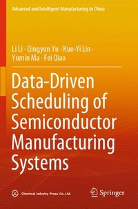 bokomslag Data-Driven Scheduling of Semiconductor Manufacturing Systems