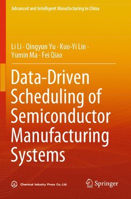 bokomslag Data-Driven Scheduling of Semiconductor Manufacturing Systems