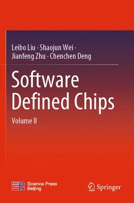 Software Defined Chips 1