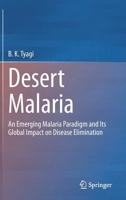 bokomslag Desert Malaria