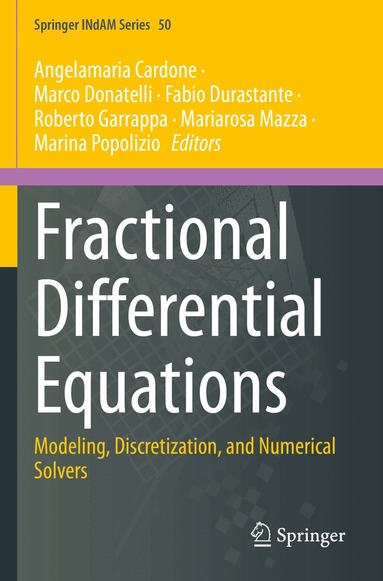 Angelamaria Cardone, Marco Donatelli, Fabio Durastante, Roberto Garrappa, Mariarosa Mazza, Marina Popolizio - Fractional Differential Equations, Häftad
