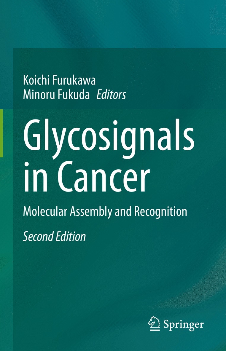 Koichi Furukawa, Minoru Fukuda - Glycosignals in Cancer, Inbunden