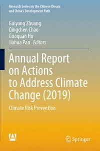 bokomslag Annual Report on Actions to Address Climate Change (2019)