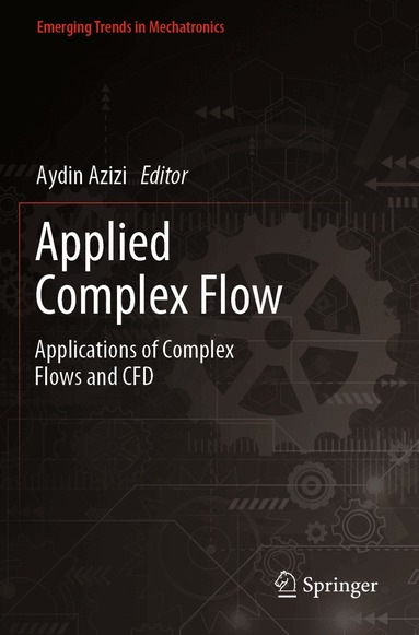 Aydin Azizi - Applied Complex Flow, Häftad