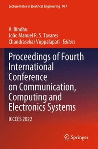 bokomslag Proceedings of Fourth International Conference on Communication, Computing and Electronics Systems