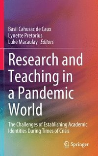 bokomslag Research and Teaching in a Pandemic World