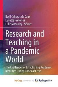 bokomslag Research and Teaching in a Pandemic World