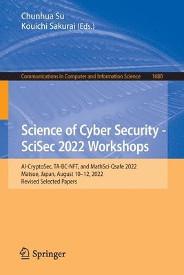 bokomslag Science of Cyber Security - SciSec 2022 Workshops