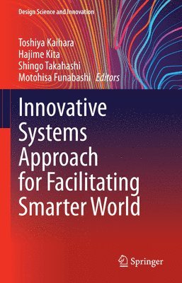 bokomslag Innovative Systems Approach for Facilitating Smarter World