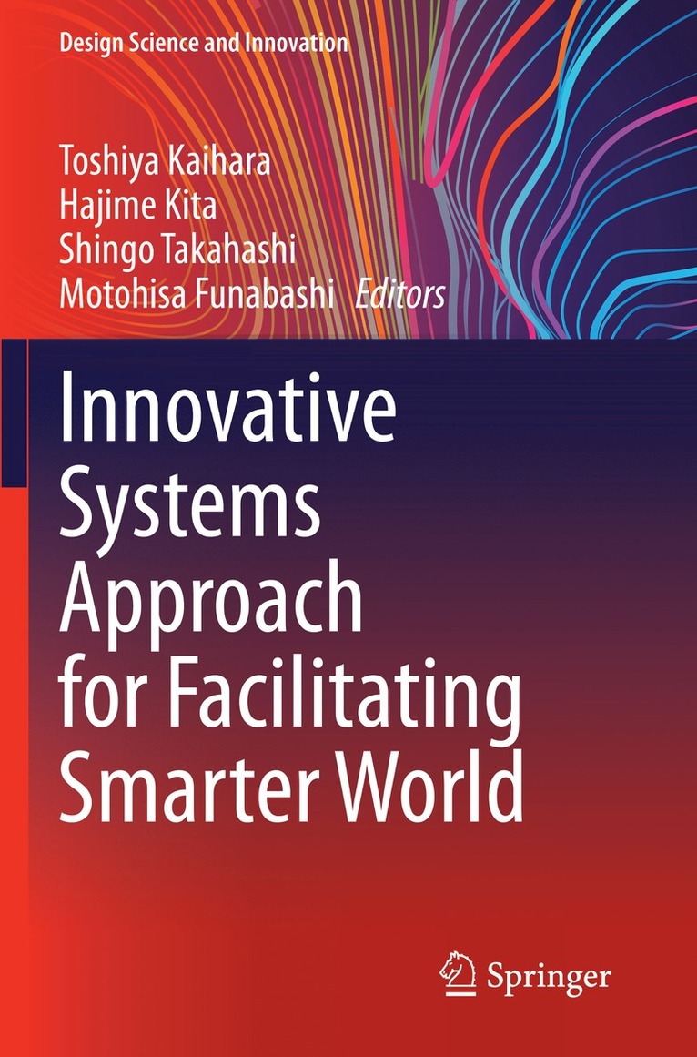 Innovative Systems Approach for Facilitating Smarter World 1