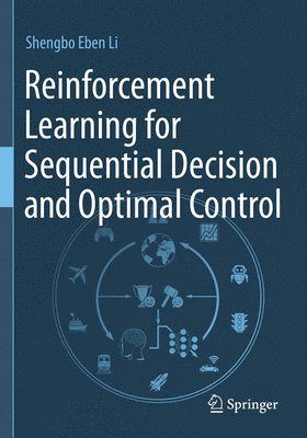 Reinforcement Learning for Sequential Decision and Optimal Control 1