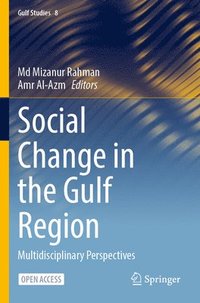 bokomslag Social Change in the Gulf Region