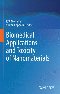 bokomslag Biomedical Applications and Toxicity of Nanomaterials