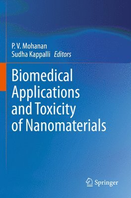 bokomslag Biomedical Applications and Toxicity of Nanomaterials