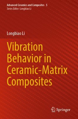 bokomslag Vibration Behavior in Ceramic-Matrix Composites