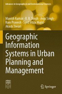 bokomslag Geographic Information Systems in Urban Planning and Management