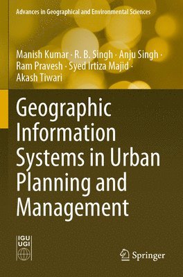 bokomslag Geographic Information Systems in Urban Planning and Management