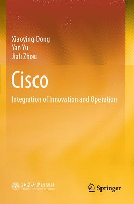Xiaoying Dong, Yan Yu, Jiali Zhou - Cisco, Häftad