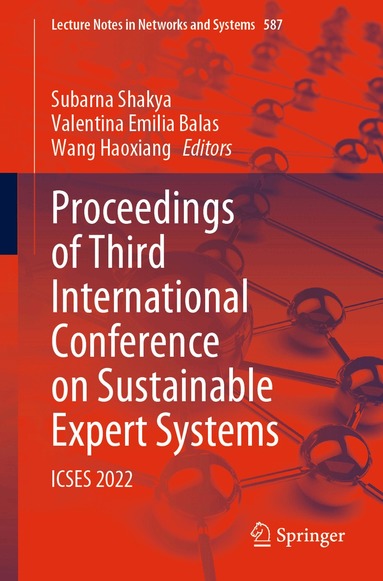 Subarna Shakya, Valentina Emilia Balas, Wang Haoxiang - Proceedings of Third International Conference on Sustainable Expert Systems, Häftad