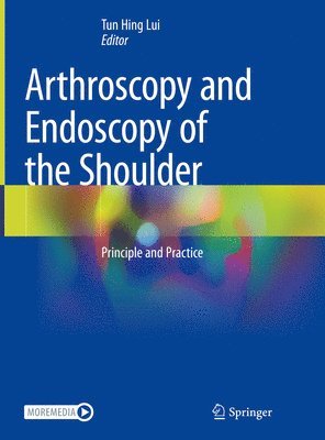 Arthroscopy and Endoscopy of the Shoulder 1