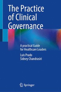 bokomslag The Practice of Clinical Governance