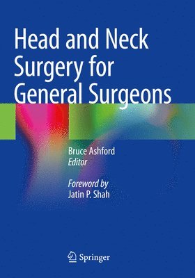 bokomslag Head and Neck Surgery for General Surgeons