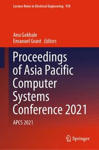 bokomslag Proceedings of Asia Pacific Computer Systems Conference 2021