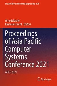 bokomslag Proceedings of Asia Pacific Computer Systems Conference 2021