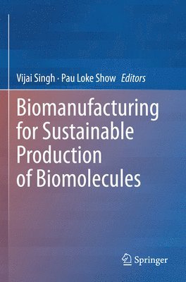 bokomslag Biomanufacturing for Sustainable Production of Biomolecules