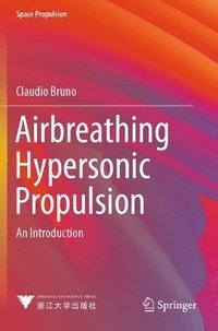 bokomslag Airbreathing Hypersonic Propulsion