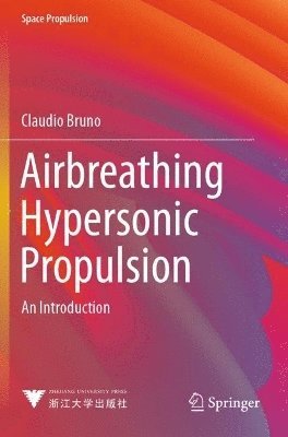 Airbreathing Hypersonic Propulsion 1