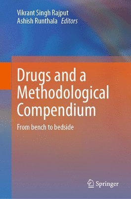 bokomslag Drugs and a Methodological Compendium