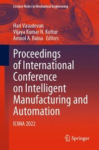 bokomslag Proceedings of International Conference on Intelligent Manufacturing and Automation