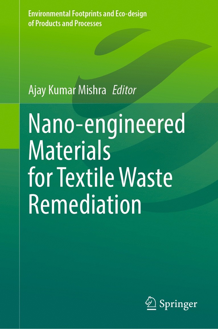 Nano-engineered Materials for Textile Waste Remediation