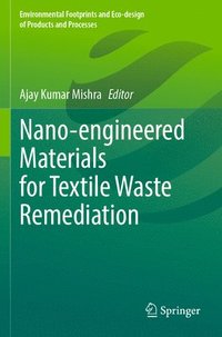 bokomslag Nano-engineered Materials for Textile Waste Remediation