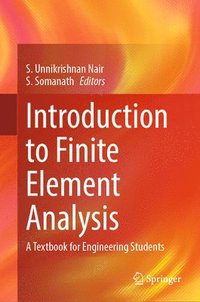 bokomslag Introduction to Finite Element Analysis