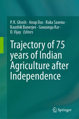 bokomslag Trajectory of 75 years of Indian Agriculture after Independence