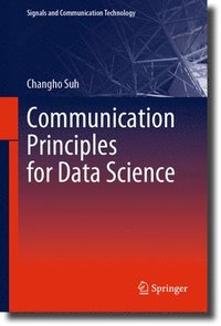bokomslag Communication Principles for Data Science