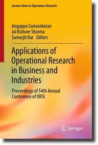 bokomslag Applications of Operational Research in Business and Industries