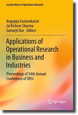 Applications of Operational Research in Business and Industries 1