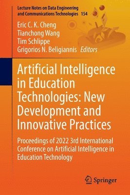 Artificial Intelligence in Education Technologies: New Development and Innovative Practices 1