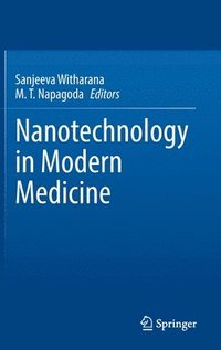 bokomslag Nanotechnology in Modern Medicine