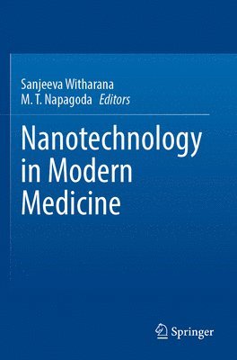 Nanotechnology in Modern Medicine 1