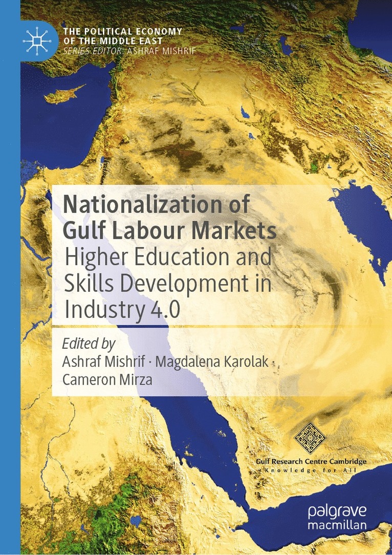 Nationalization of Gulf Labour Markets 1