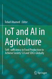 bokomslag IoT and AI in Agriculture