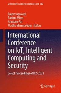 bokomslag International Conference on IoT, Intelligent Computing and Security