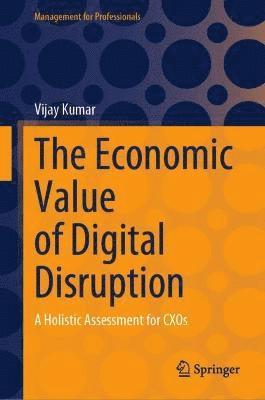 bokomslag Economic Value of Digital Disruption